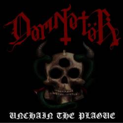 Damnatör : Unchain the Plague